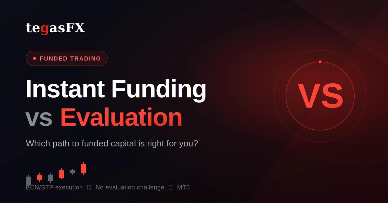 Instant Funding vs Evaluation Challenges: Which Is Right for You?